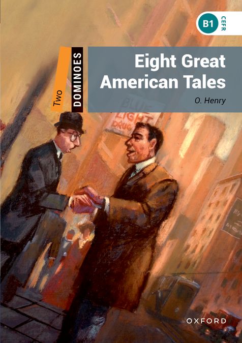 Dominoes 2. Eight Great American Tales (English Hub)