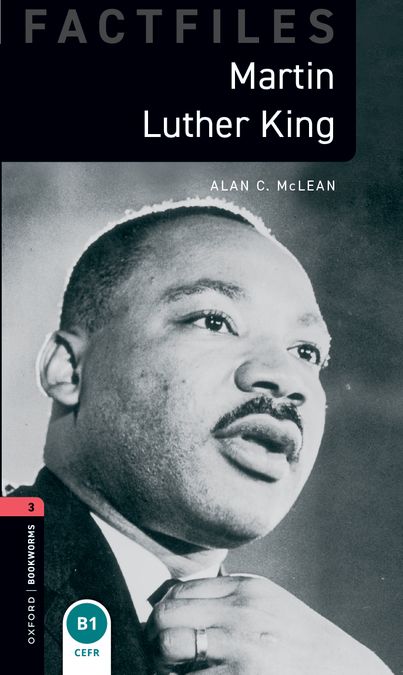 Oxford Bookworms 3. Martin Luther King (English Hub)