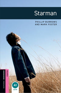Oxford Bookworms Starter. Starman (English Hub)