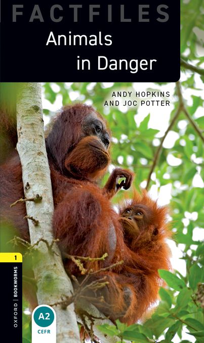 Oxford Bookworms 1. Animals in Danger (English Hub)