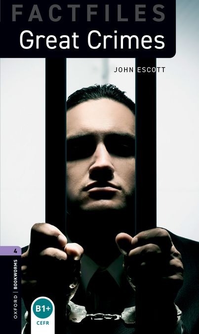 Oxford Bookworms 4. Great Crimes (English Hub)