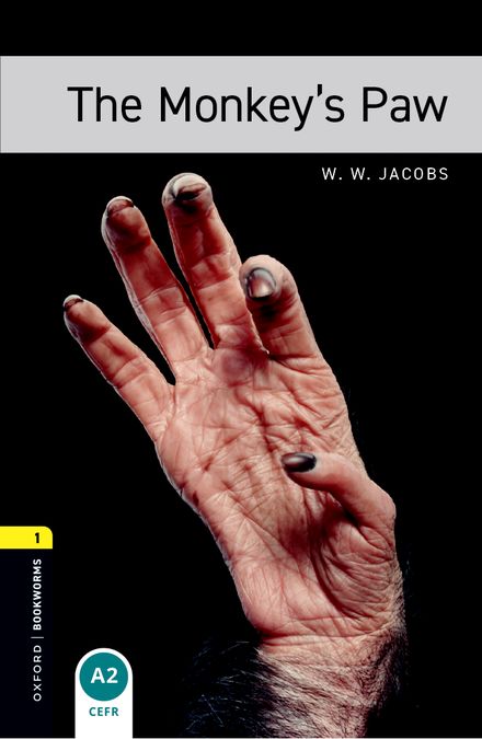 Oxford Bookworms 1. The Monkey's Paw (English Hub)