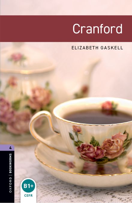 Oxford Bookworms 4. Cranford (English Hub)