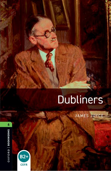 Oxford Bookworms 6. Dubliners St (English Hub)