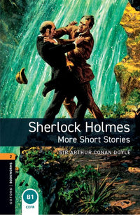 Oxford Bookworms 2. Sherlock Holmes More Short Stories (OLB eBook)