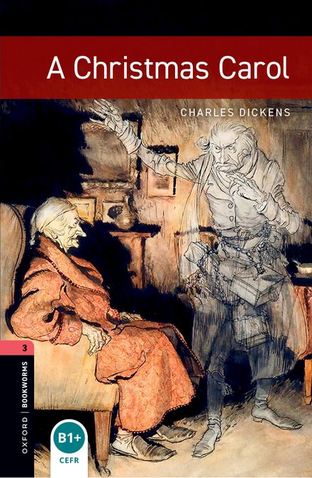 Oxford Bookworms 3. A Christmas Carol (English Hub)
