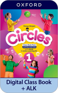 Circles 1. Digital Class Book with Active Learning Kit Capital Letters