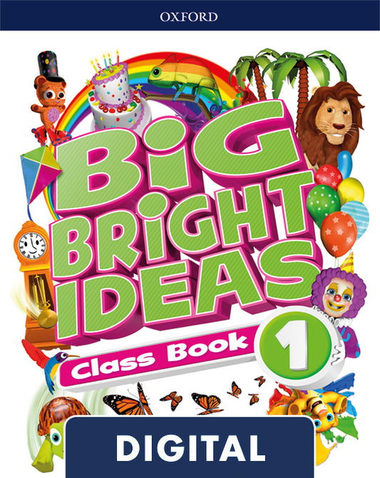 Big Bright Ideas 1. Digital Class Book