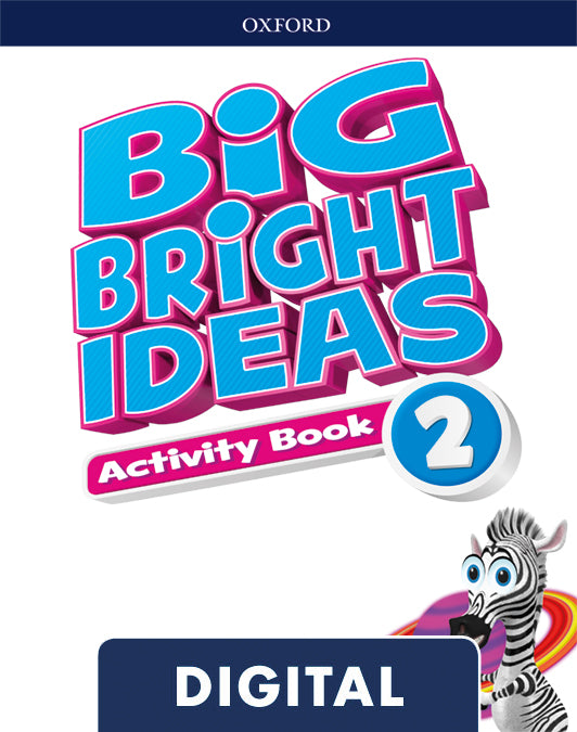 Big Bright Ideas 2. Digital Activity Book