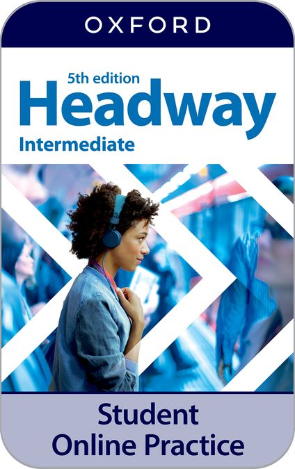 Headway 5th Edition Intermediate. On-line practice